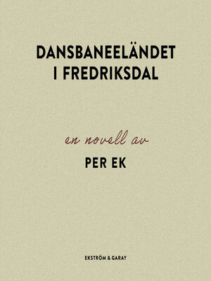cover image of Dansbaneeländet i Fredriksdal
